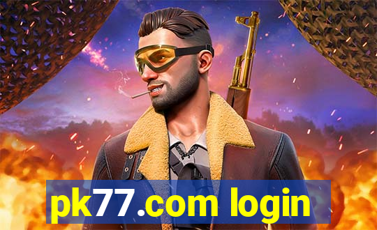 pk77.com login